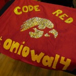 Red Squad: Code Red's flag The back has all of our names on it. We're pretty loyal to Red Squad.